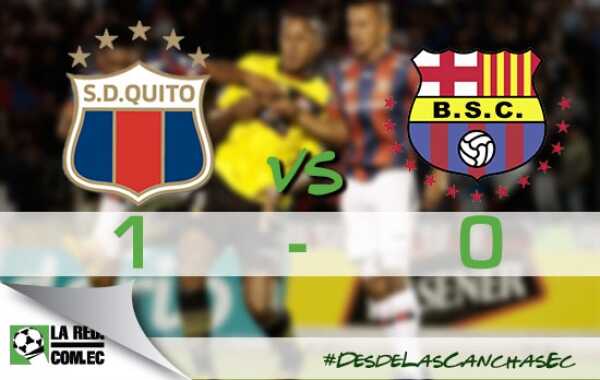 Con gol agónico de Christian Cuero, Deportivo Quito venció a Barcelona