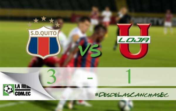 Deportivo Quito goleó a Liga de Loja en su primer triunfo del año (3×1)