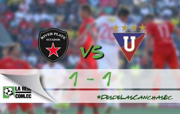 Liga de Quito mantiene el invicto después de su empate ante River Ecuador