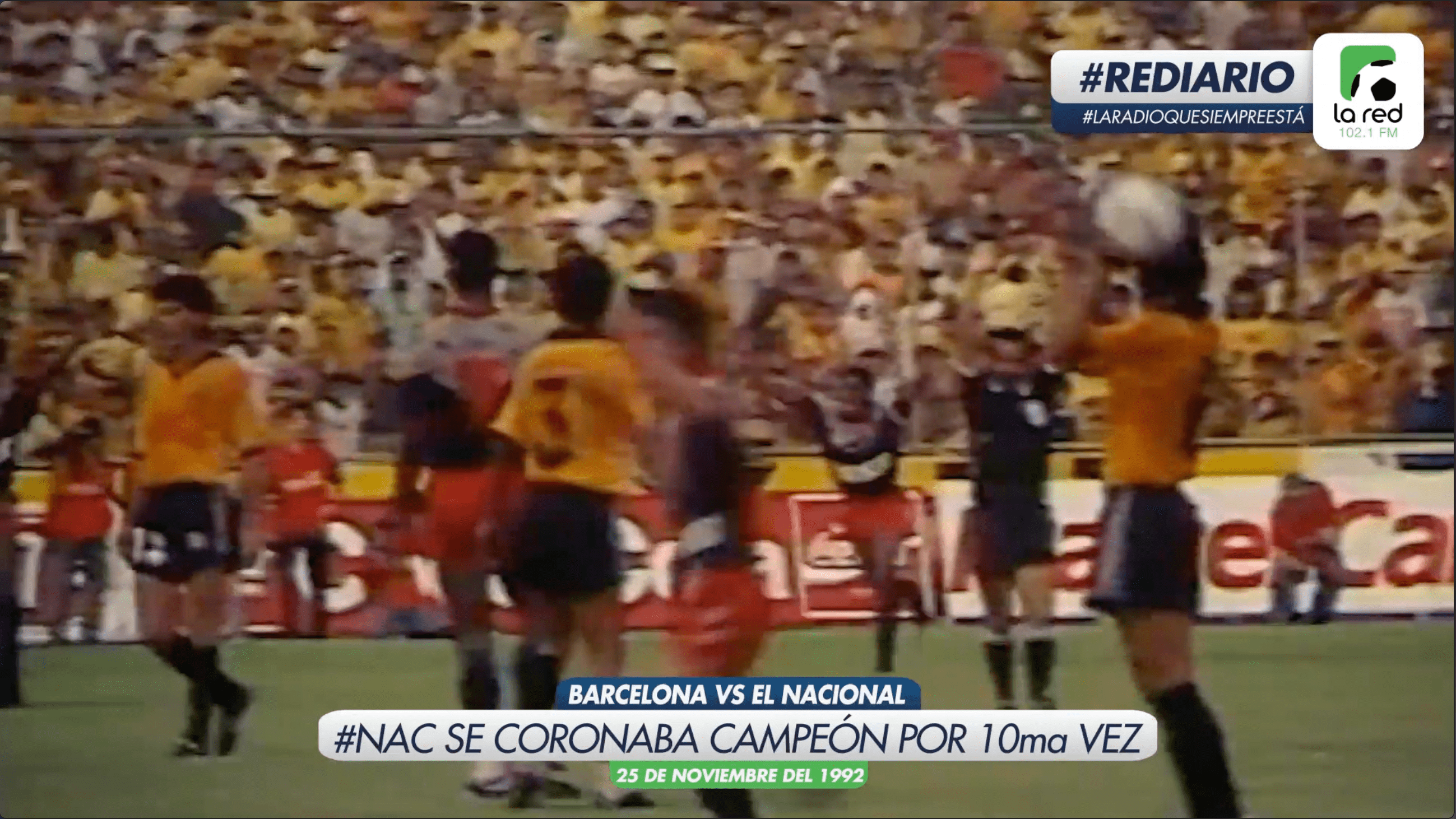 #REDiario | NOV92 | ¡El Nacional se coronaba por 10ma vez en nuestro fútbol con el ‘Monumentalazo’!