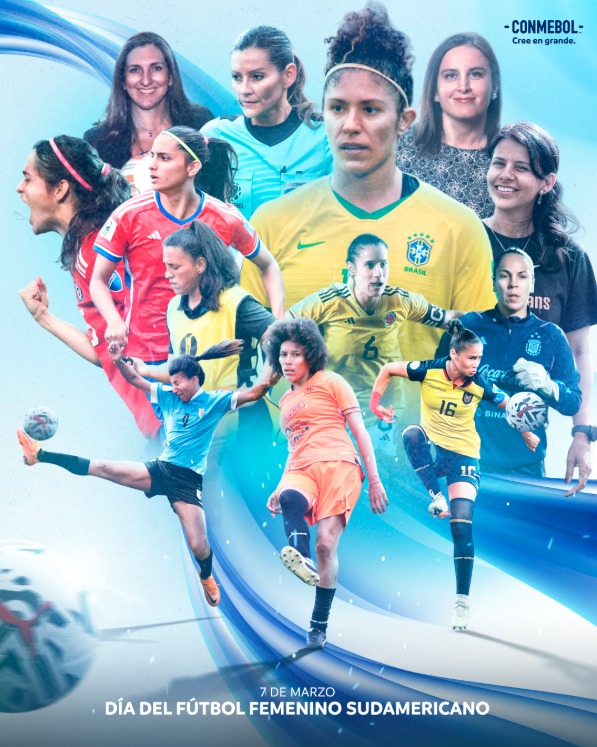 Día del Fútbol Femenino Sudamericano: una fecha para reconocer el crecimiento y protagonismo de las mujeres en el deporte